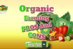 Organic Farming Pros And Cons