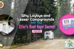 Why Laybys and Lesser Campgrounds are the RVer’s Best Kept Secret!