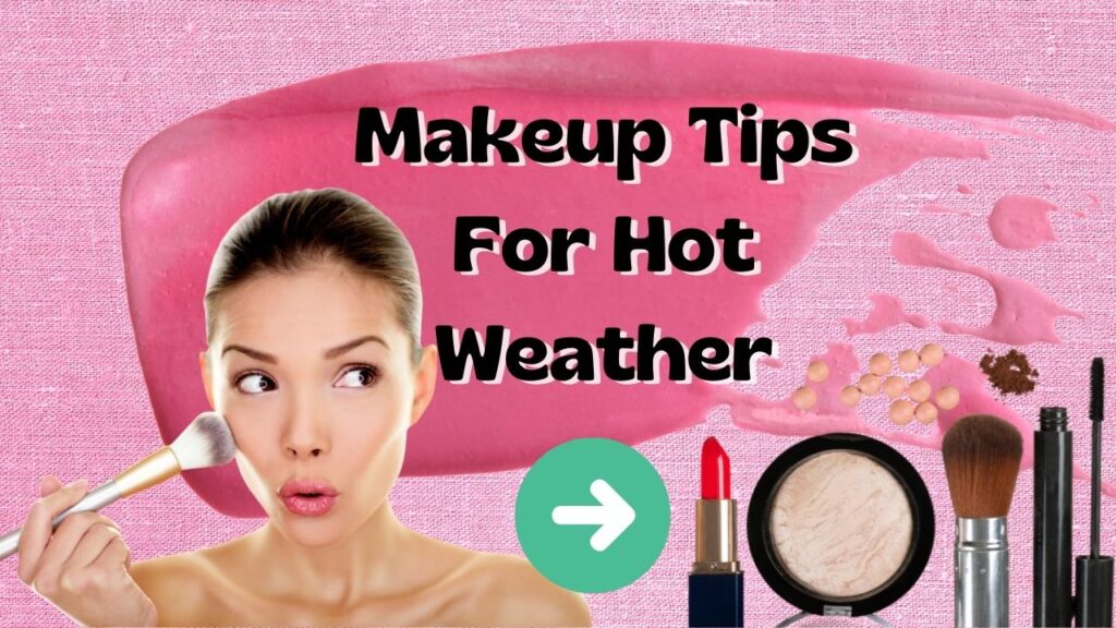 Sweat Proof Makeup artist tips