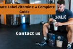Private Label Vitamins: Complete Guide For Beginners