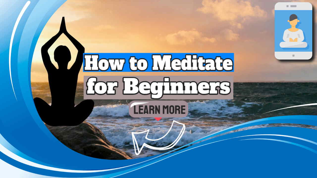 Image text: "How to Meditate Beginners".