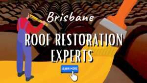 roof restorations Brisbane