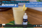 Mocktail Made with CBD and Mango (Piña Colada Mocktail Recipe)