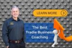 How To Choose The Best Tradie Business Coach!