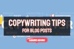 Copywriting Tips for Blog Posts – First Use Catchy Headlines