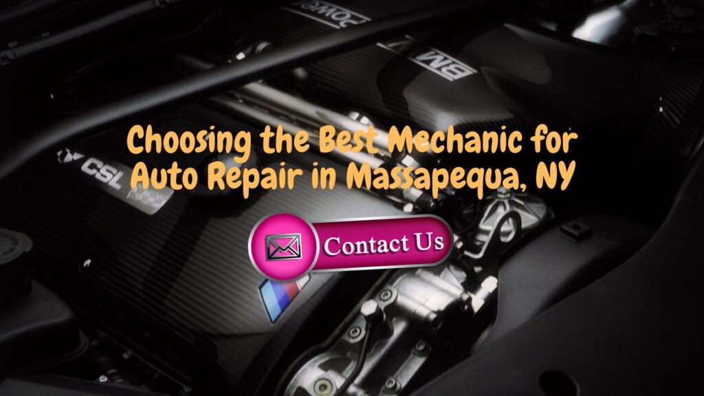 The Best Auto repair Massapequa