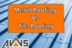 Metal Roofing Versus Tile Roofing On The Central Coast