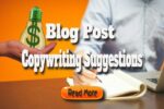 Blog Post Copywriting Suggestions