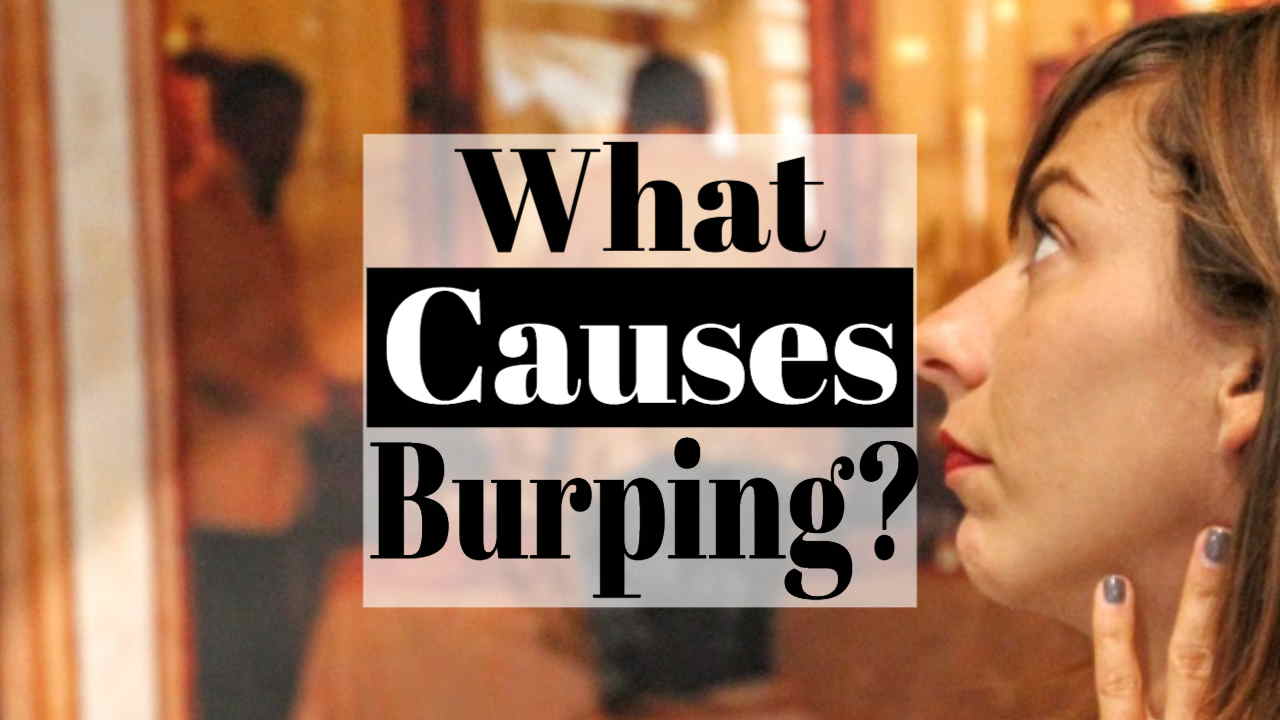 what-causes-burping-or-is-my-belching-normal