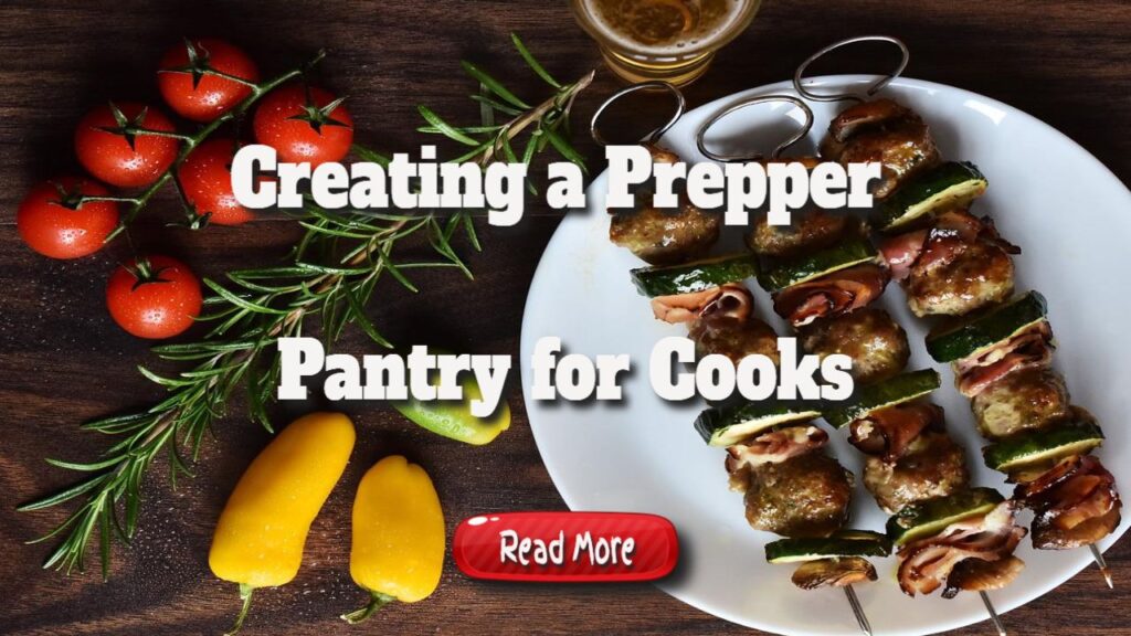 creating a prepper pantry for cooks