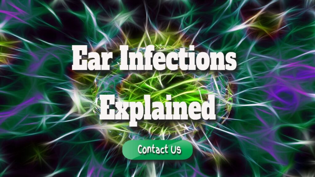 ear infections explained