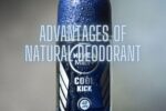 Advantages of Natural Deodorant