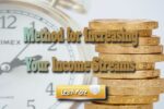The Precise Method for Increasing Your Income Streams
