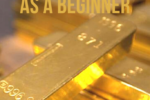 How to Invest in Gold For Beginners