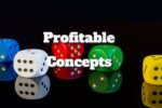 Tips for Coming Up with Profitable Concepts