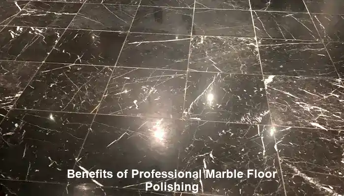 Understanding the Benefits of Professional Marble Floor Polishing