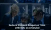 Soc as a Service: Accelerate Your Incident Response Time