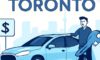 Cheap Car Rental in Toronto: Essential Tips for Great Savings