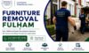 Furniture Removal Services: Local Fulham Experts