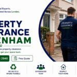 Property Clearance Services: Efficient Solutions in Dagenham