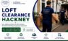 Loft Clearance Services: Expert Solutions in Hackney