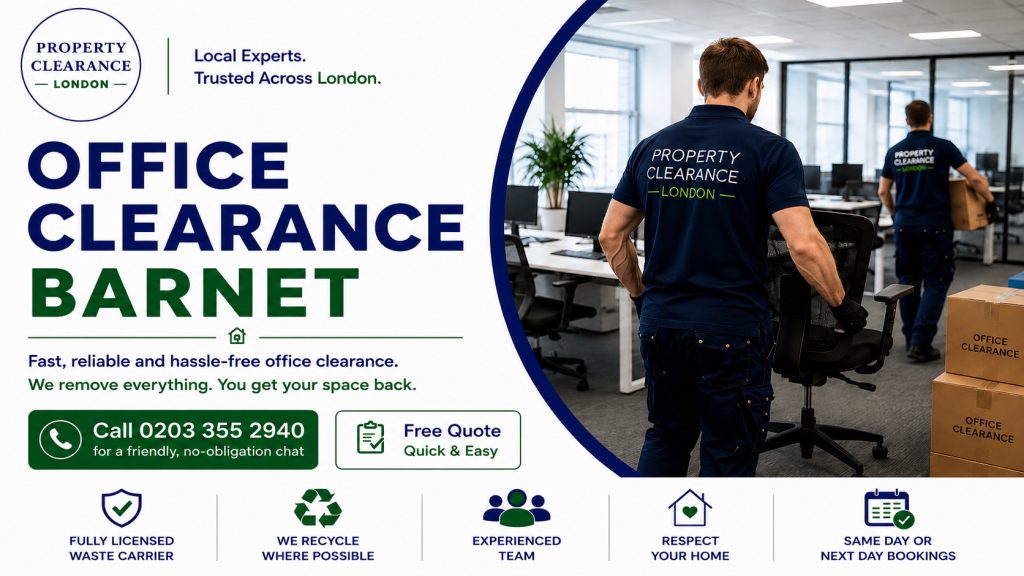 Office Clearance Services: Trustworthy Choices in Barnet