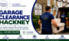 Garage Clearance Services: Reliable Local Options in Hackney