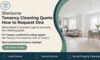 Tenancy Cleaning Quote in Sherborne: A Simple Guide to Requesting